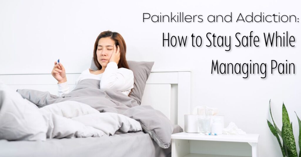 Painkillers and Addiction